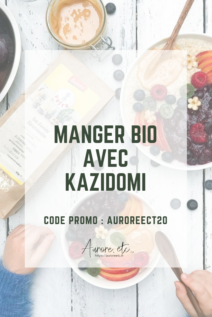 Manger bio sans se ruiner avec la boutique en ligne Kazidomi, avec un code promo de 20€ sur l'abonnement annuel